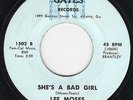 NORTHERN SOUL 45-LEE MOSES -SHE'S A BAD GIRL on GATES