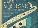 Gerry Mulligan-And His Ten-Tette-Capitol 439-10 INCH
