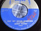 Muddy Waters Blues 45 Chess #1652 Got My Mojo Working / Rock Me