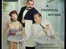 PEDRO GARCIA a tropical affair LP VG+ AFLP-1842 Mono Vinyl 1957 Record