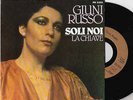FRANCIA=VENTE INTERDITE=GIUNI RUSSO-SOLI NOI-LA CHIAVE-AUTRICE