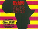 BLACK RANDY & HIS ELITE METRO SQUAD Idi Amin 7
