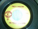 THE FULLER BROS TIMES A WASTING US SOUL CLOCK ORIG EXC