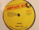 WADE DYCE Humble 12 Rare DIGI KILLER Digital Roots Dancehall NM