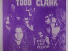 TODD CLARK: Into The Vision LP (shrink) rare Rock & Pop
