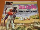 THE OUTLAWS : DREAM OF THE WEST.1LP.ORIG FIRST HMV.MONO.CLP1489.IMPOSSIBLE.EX+++