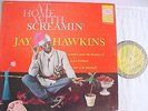 LP SCREAMIN' JAY HAWKINS at home with US 1959 Epic# ln 3448 lp -ORIGINAL 1959 LP