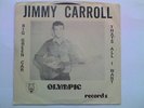 JIMMY CARROLL  7 BIG GREEN CAR 45 ROCKABILLY