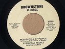 EVERYDAY PEOPLE World Full Of People/I'd Like To Stay 7