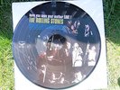 The Rolling Stones :HAVE YOU SEEN YOUR MOTHER BABY LIVE PICTURE DISC  KLASSE