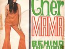 CHER 45 GIRI MAMA / BEHIND THE DOOR