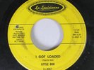 Hear Northern Soul Popcorn 45 Little Bob - I Got Loaded / Nobody But You On La