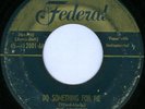 THE DOMINOES Do Something For Me RARE DOO WOP 45 on FEDERAL 12001
