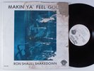 RON SHAULL SHAKEDOWN Making Ya Feel Good POINT BLANK LP VG+ private funk jazz