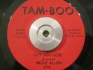 Rare Funk/Soul 45 Ricky Allen - Cut You Loose/Soul Street TAM-BOO EX Original