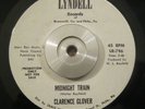 Rare Soul 45 Clarence Glover - Midnight Train/Keep Your Promises LYNDELL NM