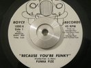Funk/Soul 45 Funka Fize - No Words/Because You're Funky ROYCE Orig VG+ to Ex