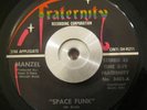 Funk/Soul 45 Manzel - Space Funk/Jump Street on FRATERNITY ORIG Rare BREAKS