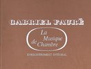 FAURE musique de chambre FRENCH ERATO STU 70550  BOXSET 5 LP