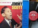 SCOTT,JIMMY  SAVOY 12150  THE FABULOUS SONGS OF  VG+  $60.00