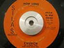 Bay Area Soul 45 Church How Long b/w Da Da Song SILAS Palo Alto, CA RARE