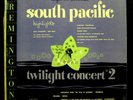 VARIOUS south pacific / twilight concert #2 LP VG+ R-199-115 Remington 1952 USA