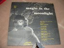 MAGIC IS THE MOONLIGHT  DORIS DAY THE MARINERS....... 25 CM. 10