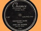 JOHN LEE BOOKER & HIS GUITAR - I Love to Boogie/Graveyard Blues - CHANCE 78