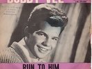 BOBBY VEE PS ITALY liberty 1962 rare RUN TO HIM