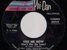 FLORENCE DEVORE Kiss Me Now ORIG 1965 US PHI-DAN PROMO 45 NORTHERN SOUL