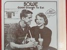 DAVID BOWIE   Good Enough To Eat     AMAZING KORNYFONE LABEL  
