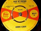 DONNIE ELBERT  A LITTLE PIECE OF LEATHER/DO WATCHA WANNA SUE WI377   EX+