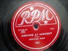78 BLUES Morning At Midnight / Riding In Moonlight   Howling Wolf RPM 333 LISTEN