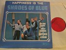SHADES OF BLUE Happiness is ORG '66 BLUE-EYED POP-SOUL ORG '66 MONO NM-