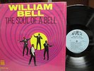 BELL,WILLIAM 	STAX 719 	THE SOUL OF A BELL 	M- CO 	$100.00