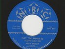 Local Atlanta NRC 45 / JERRY WRIGHT - May You Never Be Alone Like Me :  HEAR