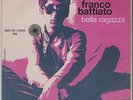 FRANCO BATTIATO-BELLA RAGAZZA ( raro 45 giri prog)