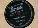 Little Walter Herald 404 VG++ blues 78 Rollin' Blues b/w Boll Weevil