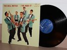 The Bell Notes I've had it vinyl LP Time Records MONO TLP202