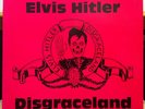 ELVIS HITLER Disgraceland land LP Mint- WH004 Vinyl 1987 Lo-Fi Psychobilly RED