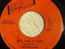 Sam Williams 45 LLP Let's Talk It Over RARE NORTHERN SOUL R&B LISTEN