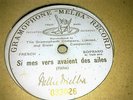 NELLIE MELBA SI MES VERS AVAIENT DES AILES GRAMOPHONE MELBA RECORD 033026