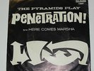 THE  PYRAMIDS, Penetration / Here Comes Marsha 45rpm + Picture Sleeve