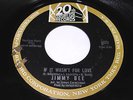 Jimmy Bee: If It Wasn't For Love 45 - Northern Soul - HEAR IT