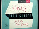 PABLO CASALS Bach Solo Suites For Cello No 2 & 3 LP VG+ LCT-1104 Mono USA 1952