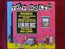LP Toy Dolls A Far Out Disc    INT 147.149 (VOLP 2)