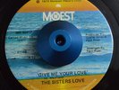 RARE 45 - THE SISTERS LOVE GIVE ME YOUR LOVE FUNK SOUL Listen