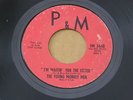 YOUNG MONKEY MEN WAITIN / I LOVE YOU P&M orig US GARAGE PUNK PSYCH 7