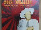 Moon Mullican sings His All Time Hits - KING 555 - 1st Pressing Black Label DG