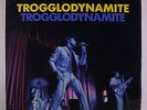TROGGS: Trogglodynamite LP (UK, laminated 'backflaps' cover sm wear @ corners,